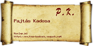 Pajtás Kadosa névjegykártya